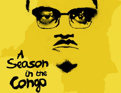 A Season in the Congo title alongside an illustrated portrait of Patrice Lumumba in an ink painting style