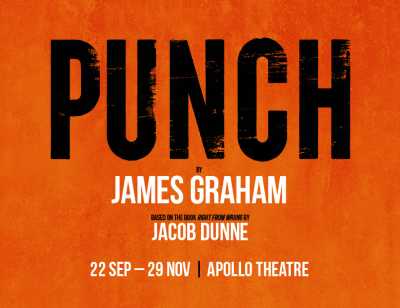  The title Punch in black capital letters on an orange background. There is a review quote and the information 22th September to 29th November at the Apollo Theatre